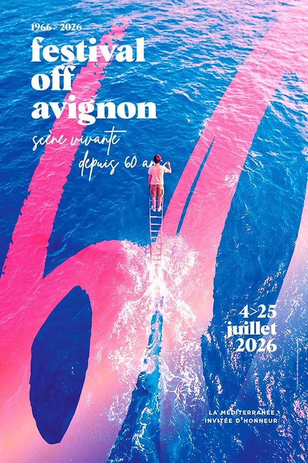 Affiche du festival d'Avignon 2026 à 40 minutes de Metafort, chambre d'hôtes en Provence